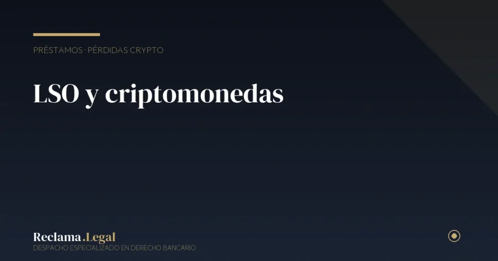 Ley de Segunda Oportunidad y deudas por criptomonedas