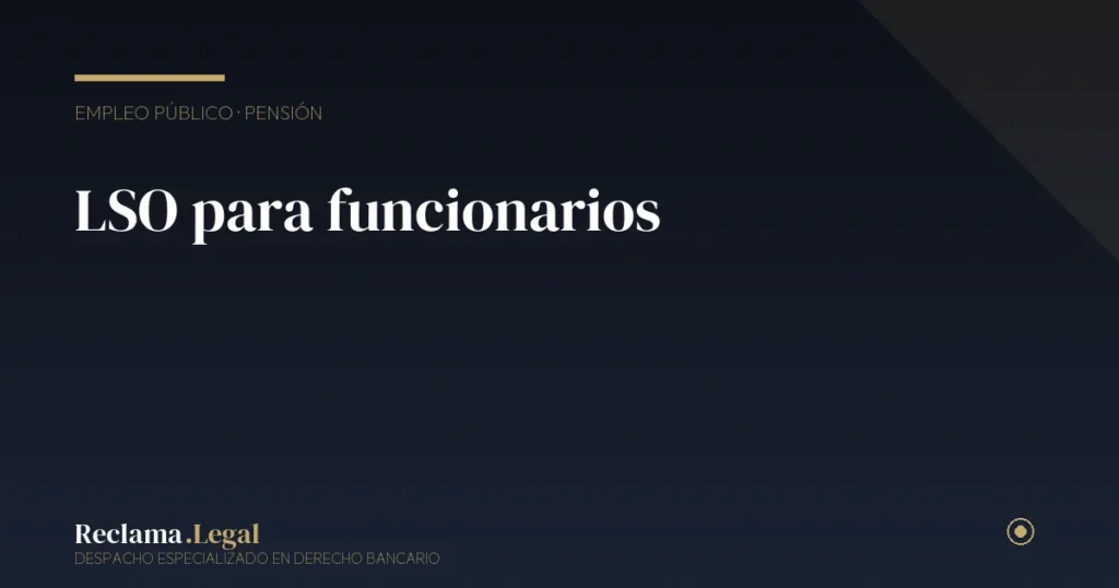Ley de Segunda Oportunidad para funcionarios y empleados públicos