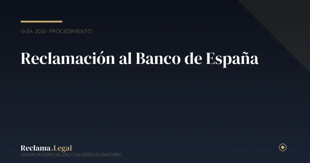 Reclamación ante el Banco de España: procedimiento paso a paso