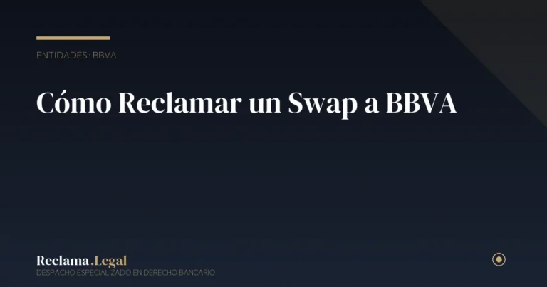 Reclamar swap BBVA — Reclama Legal
